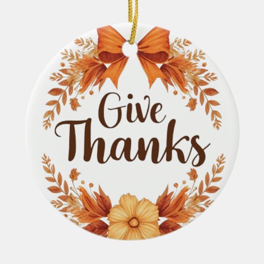 Give Thanks Keramisch Ornament (Voorkant)