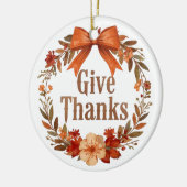 Give Thanks Keramisch Ornament (Links)
