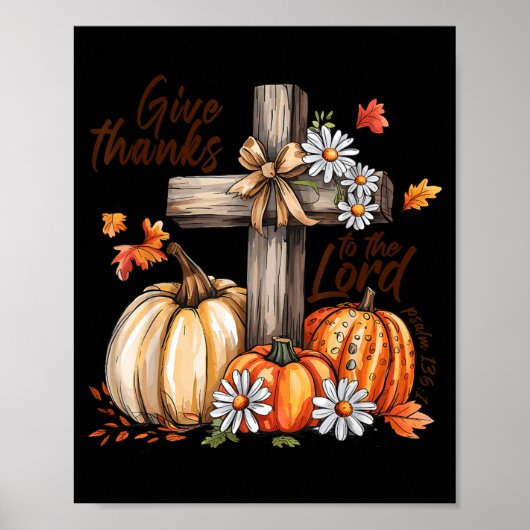 Give Thanks To The Lord Fall Pumpkin Thanksgiving  Poster (Voorkant)