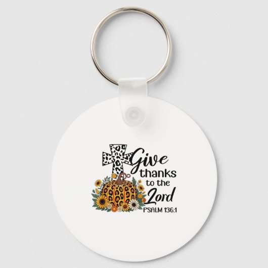 Give Thanks To The Lord Psalm 136_1 Christian Fait Sleutelhanger (Voorkant)