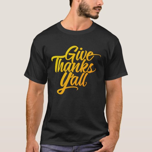 Give Thanks Y all Fun Fall Leaves Thanksgiving Aut T-shirt (Voorkant)