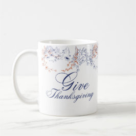 Give Thanksgiving Floral Calligraphy Art Koffiemok
