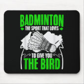 Give You The Bird Racket Shuttle Hobby Badminton P Muismat (Voorkant)