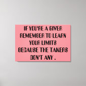 giver Relationship Honest Takers Inspiration Quote Canvas Afdruk (Voorkant)