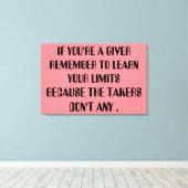 giver Relationship Honest Takers Inspiration Quote Canvas Afdruk (Insitu (Houten vloer))