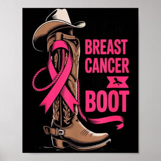 Giving Breast Cancer The Boot Cowboy Design  Poster (Voorkant)