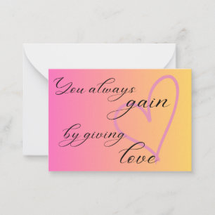 Giving Love inspirerend quote notitiekaart Notitiekaartje