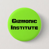 Gizmonic Institute Ronde Button 5,7 Cm (Voorkant)