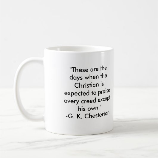 GK Chesterton - "Dit zijn de dagen..." Koffiemok (Links)
