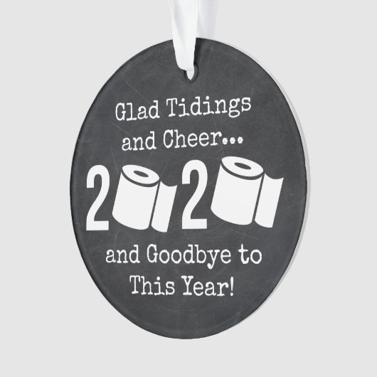 Glad Tidings en Cheer Goodbye 2020 Toilet Paper Ornament (voorkant)