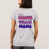 Gladde collie mama T-shirt (Achterkant)