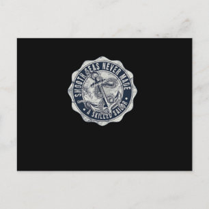 Gladde Zeeen hebben nooit een bekwame zeeman gemaa Briefkaart