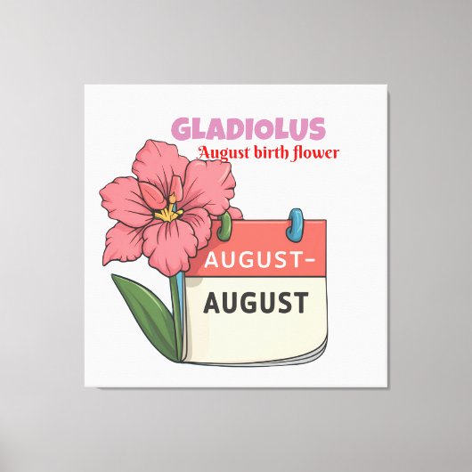 Gladiolus - Geboortebloem voor augustus Canvas Afdruk (Voorkant)