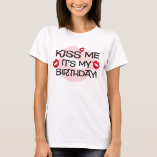 Gladmakerij Kiss Me Birthday T-shirt