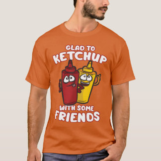 GLADO KETCHUP MET EEN AANTAL VRIENDEN Ketchup Most T-shirt