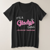 Gladys ding dat je niet zou begrijpen naam grote maat t-shirt (Design voorkant)