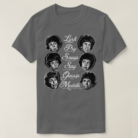Gladys Kravitz Mottos T-shirt (Design voorkant)