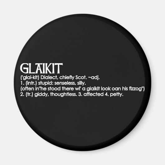 Glaikit Magneet (Voorkant)