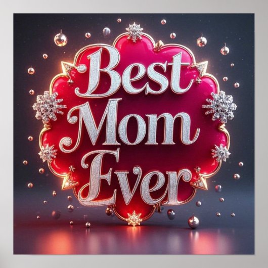 Glam Bling Zilver Goud Beste Moeder Ooit Poster (Voorkant)