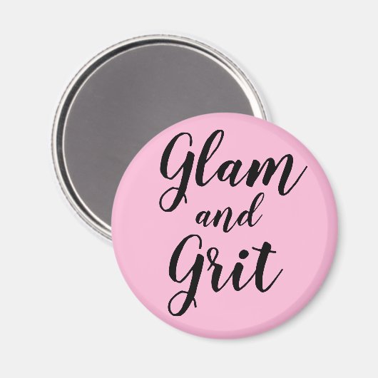 "Glam en Grit" Magneet (Voorkant / Achterkant)
