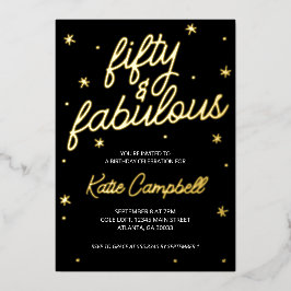 Glam Fifty and Fabulous Script 50ste verjaardag fo Folie Uitnodiging