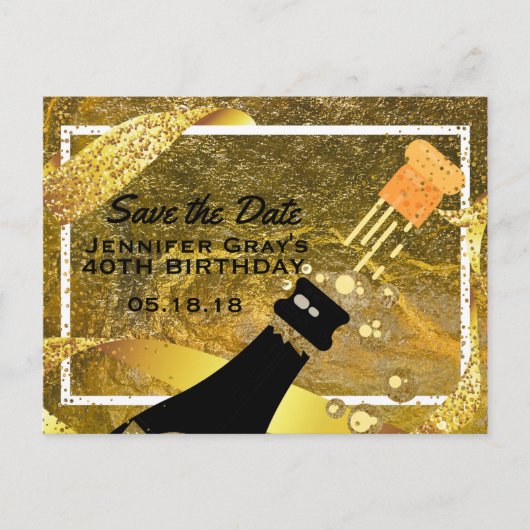 Glam Gold Black Save the Date Champagne Birthday Aankondigingskaart (Voorkant)