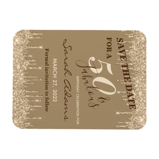 Glam Gold Drips 50 & Fab Birthday Save the Date Magneet (Horizontaal)