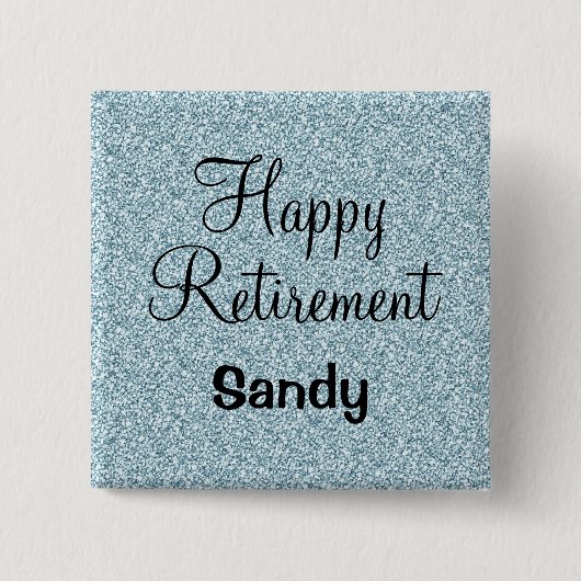 Glam Happy Retirement Blue Silver Glitter Sparkles Vierkante Button 5,1 Cm (Voorkant)