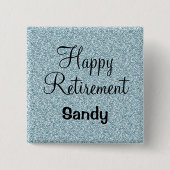 Glam Happy Retirement Blue Silver Glitter Sparkles Vierkante Button 5,1 Cm (Voorkant)