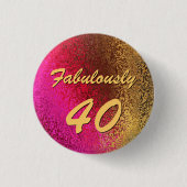 Glam Lady's 40e Button op zaterdag Pin (Voorkant)