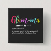 Glam-ma, Glamma Definition Grandma Vierkante Button 5,1 Cm (Voorkant)