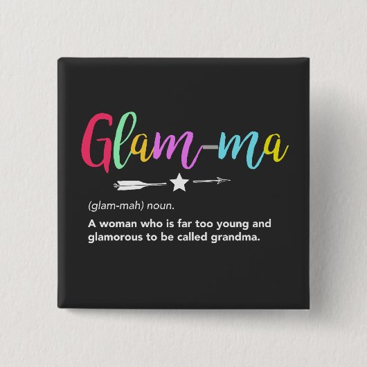 Glam-ma, Glamma Definition Grandma Vierkante Button 5,1 Cm (Voorkant)