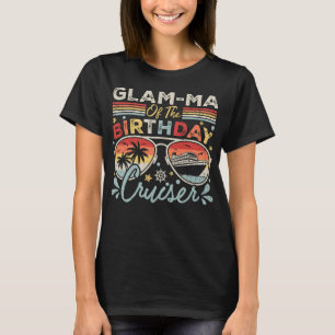 Glam-ma van de verjaardag Cruiser Vakantie Vrouwen T-shirt