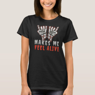 Glam Metal geeft me het gevoel Alive Devil of Hand T-shirt