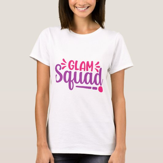 Glam Squad-1050 T-shirt (Voorkant)