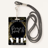 Glam Sweet 16 VIP-pas met gouden zwarte mousserend Badge (Achterkant met draagriem)