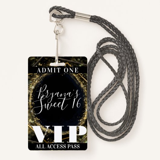 Glam Sweet 16 VIP-pas met gouden zwarte mousserend Badge (Voorkant met draagriem)