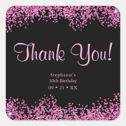 Glam Zwart Roze Folie Ballon 30e Verjaardag Bedank Vierkante Sticker (Voorkant)