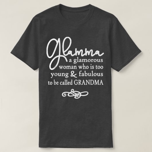 Glamma Great Gift for Grandmas, Nanas, Mimis en T-shirt (Design voorkant)