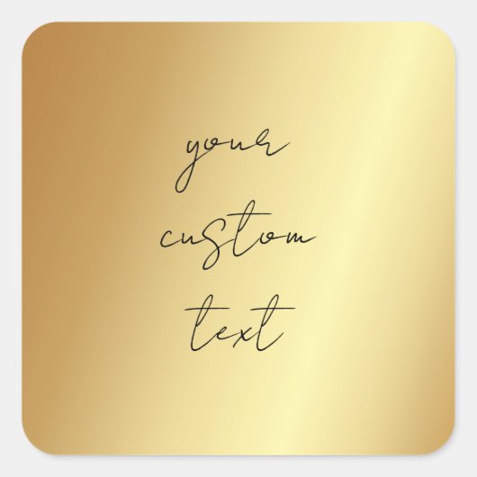 Glamour Faux Gold Uw aangepaste tekst hier Sjabloo Vierkante Sticker (Voorkant)