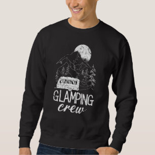Glamping Crew Luxury Camping Trip Matching Family Trui