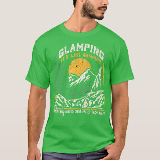 Glamping Definition Glamper is net zoiets als een  T-shirt