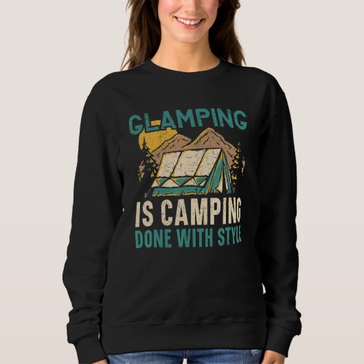 Glamping Is Camping Done With Style Camper Nature  Trui (Voorkant)