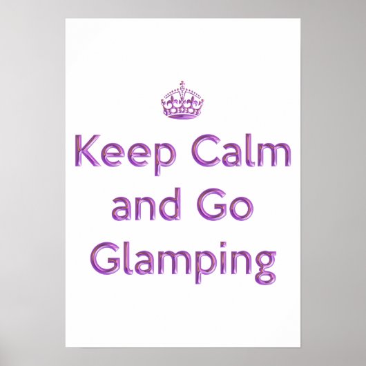Glamping Keep Calm Poster (Voorkant)