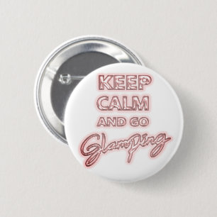 Glamping Keep Calm   Roze Neon Glow-Folie ballon Ronde Button 5,7 Cm