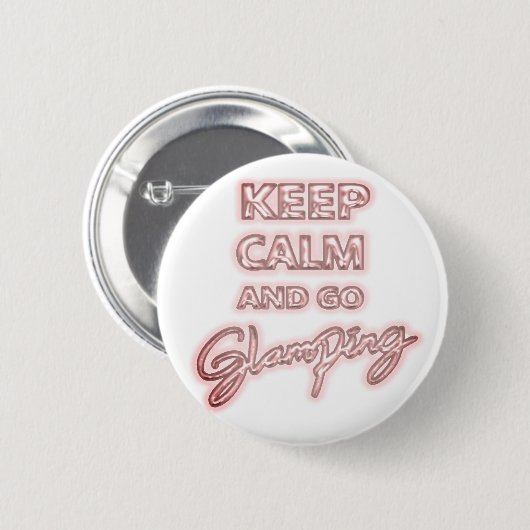 Glamping Keep Calm | Roze Neon Glow-Folie ballon Ronde Button 5,7 Cm (Voorkant /achterkant)