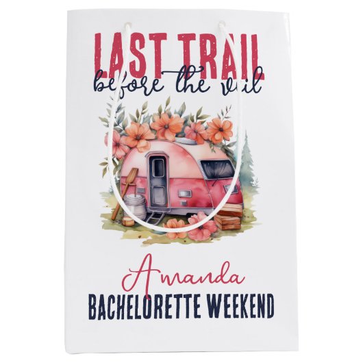Glamping Laatste Trail Bachelorette-feestweekend Medium Cadeauzakje (Voorkant)