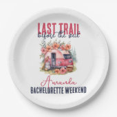 Glamping Laatste Trail Bachelorette Party Weekend Papieren Bordje (Voorkant)