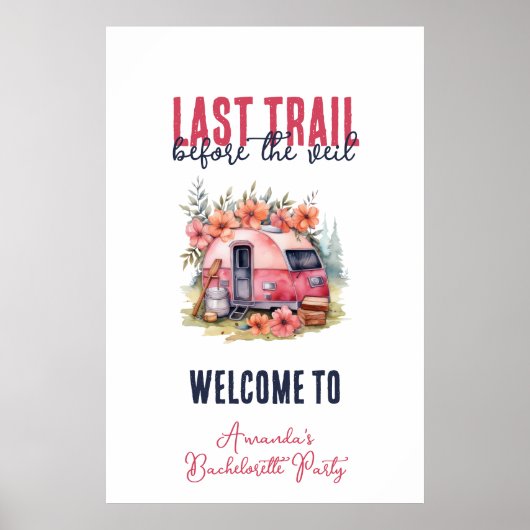 Glamping Laatste Trail Bachelorette Weekend Poster (Voorkant)