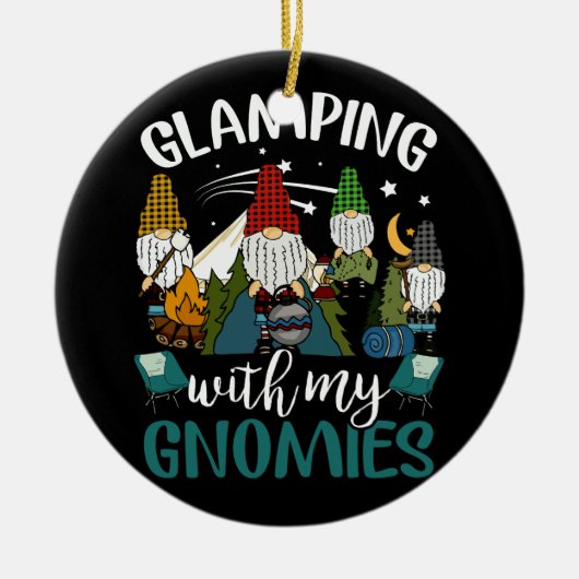 Glamping met mijn Gnomies Happy Glamper Funny Glam Keramisch Ornament (Voorkant)